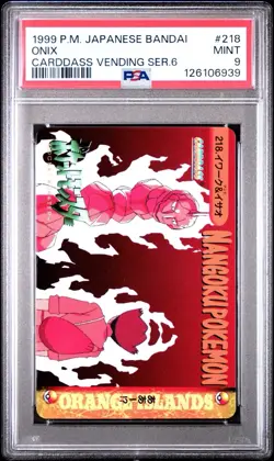 1999 POKEMON JPN BANDAI CARDDASS VENDING SER 6 #218 ONIX PSA 9 MINT - Image 1