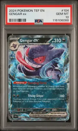 2024 POKEMON TEF EN-TEMPORAL FORCES #104 GENGAR EX PSA 10 - Image 1