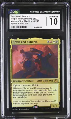 KROXA AND KUNOROS March of the Machine Foil Mythic CGC 10 MTG EDH [Nostalgium] - Image 1