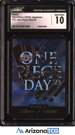 One Piece 2025 Don Promo One Piece Day '25 Japanese GEM MINT CGC 10 - Image 1
