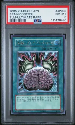 PSA 8 - 2005 YU-GI-OH! JAPANESE TLM-JP038 BRAIN CONTROL ULTIMATE RARE - Image 1