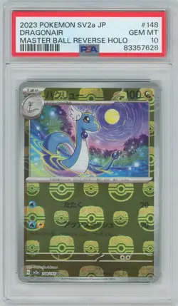 PSA 10 2023 POKEMON JPN SV2A-POKEMON 151 MASTER BALL REVERSE HOLO #148 DRAGONAIR - Image 1
