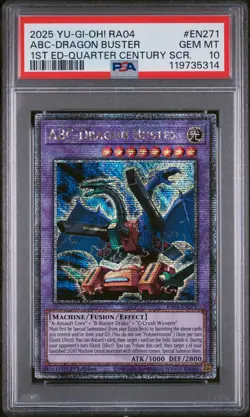 2025 YU-GI-OH! RA04-QUARTER CENTURY STAMPEDE #EN271 ABC-DRAGON BUSTER PSA 10 - Image 1