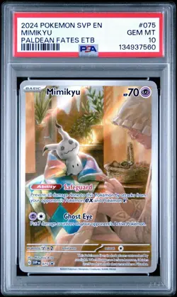 Pokemon TCG Mimikyu Scarlet & Violet Promo Card 075 PSA 10 Paldean Fates ETB - Image 1