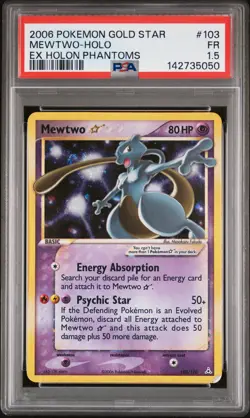 2006 POKEMON EX HOLON PHANTOMS GOLD STAR #103 MEWTWO-HOLO PSA 1.5 - Image 1