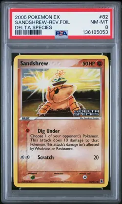 2005 POKEMON EX DELTA SPECIES #82 SANDSHREW-REVERSE FOIL PSA 8 - Image 1