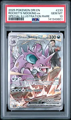 2025 POKEMON DRI SPECIAL ILLUSTRATION RARE #233 TEAM ROCKET'S NIDOKING EX PSA 10 - Image 1