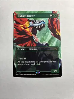 Hulking Raptor (Borderless) MTG Plus Bonus Card!!! - Image 1