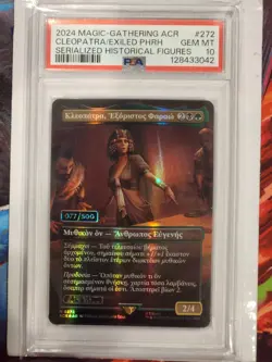 PSA 10 Cleopatra Exiled Pharaoh, Serialized #077/500 Assassin's Creed MTG M0272 - Image 2