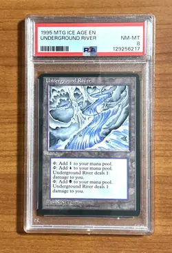 Magic the Gathering, Ice Age Expansion, Underground River Card, PSA 8 - Image 1