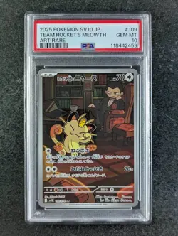 2025 Pokemon TEAM ROCKET'S MEOWTH #109/098 Art Rare Holo Japanese PSA 10 - Image 1