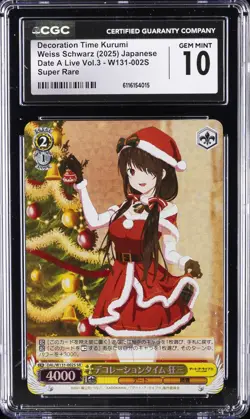 2025 WEISS SCHWARZ JPN DATE A LIVE VOL. 3 DECORATION TIME KURUMI CGC 10 GEM MINT - Image 1