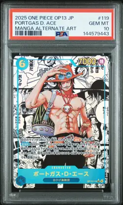 2025 ONE PIECE JPN CARRYING ON HIS WILL MANGA ALT ART #119 PORTGAS D. ACE PSA 10 - Image 1