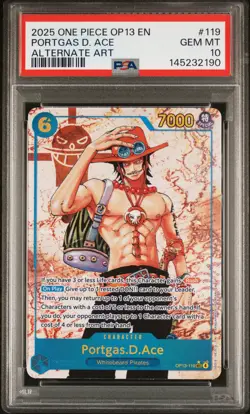 2025 ONE PIECE OP13-CARRYING ON HIS WILL ALTERNATE ART PORTGAS D. ACE PSA 10 - Image 1