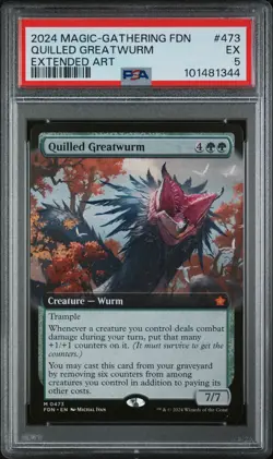 2024 MTG FOUNDATIONS EXTENDED ART #473 QUILLED GREATWURM PSA 5 - Image 1