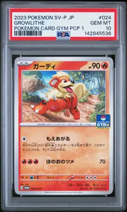 2023 POKEMON JPN SV-P PROMO POKEMON CARD GYM PROMO CARD PACK 1 GROWLITHE PSA 10 - Image 1