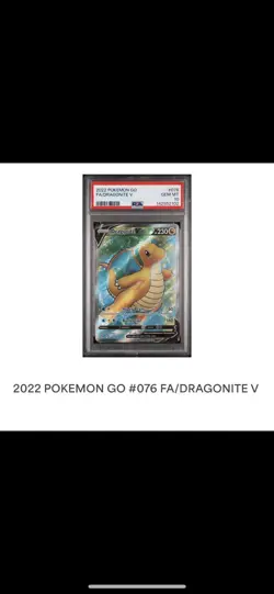 2022 POKEMON GO FA/DRAGONITE VPSA#076GEM MT10 - Image 2