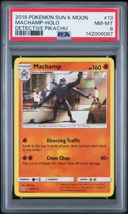 2019 POKEMON SUN & MOON DETECTIVE PIKACHU #13 MACHAMP-HOLO PSA 8 - Image 1