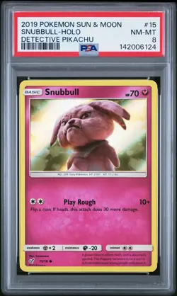 2019 POKEMON SUN & MOON DETECTIVE PIKACHU #15 SNUBBULL-HOLO PSA 8 - Image 1