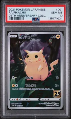 2021 POKEMON JPN 25TH ANNIVERSARY COLLECTION #001 FULL ART/PIKACHU PSA 10 - Image 1
