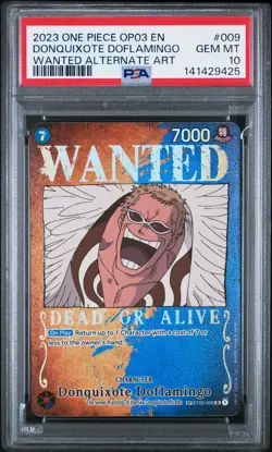 2023 ONE PIECE PILLARS OF STRENGTH WANTED ALT ART DONQUIXOTE DOFLAMINGO PSA 10 - Image 1