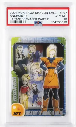 2004 DRAGON BALL MORINAGA JAPANESE WAFER CARDS PART 2 #107 ANDROID 18 PSA 10 - Image 1