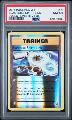 2016 POKEMON XY EVOLUTIONS #73 BLASTOISE SPIRIT LINK-REVERSE FOIL PSA 8 - Image 1