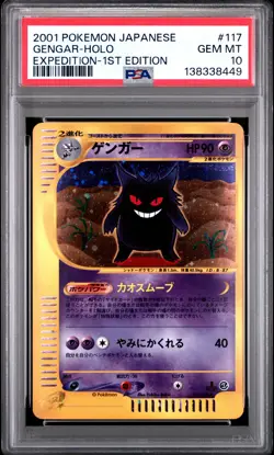 2001 POKEMON JAPANESE EXPEDITION 1ST EDITION #117 GENGAR-HOLO PSA 10 - Image 1