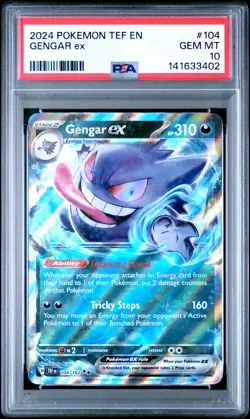 2024 POKEMON TEF EN-TEMPORAL FORCES #104 GENGAR EX PSA 10 - Image 1