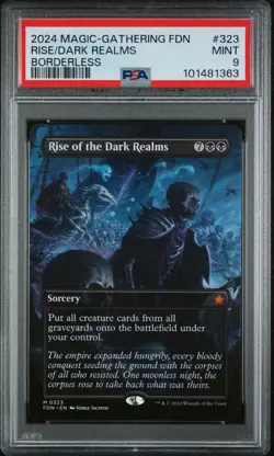 2024 MTG FOUNDATIONS BORDERLESS #323 RISE OF THE DARK REALMS PSA 9 - Image 1