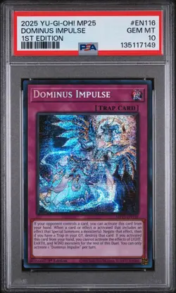 2025 YU-GI-OH! MP25-MEGA-PACK TIN 1ST EDITION #EN116 DOMINUS IMPULSE PSA 10 - Image 1