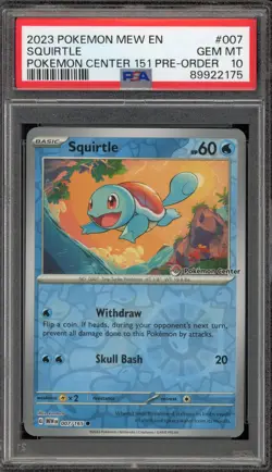 Pokemon Squirtle 151 Pokemon Center Pre-Order Reverse Holo #007 PSA 10 Gem Mint - Image 1