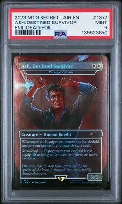 2023 MTG SECRET LAIR DROP THE EVIL DEAD-FOIL #1352 ASH, DESTINED SURVIVOR PSA 9 - Image 1