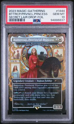 2023 MTG SECRET LAIR DROP FOIL #1444 BUTTERCUP, PROVINCIAL PRINCESS PSA 10 - Image 1