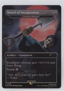 Evil Dead - Shovel of Decapitation (Colossus Hammer) Foil #0736 - Image 1
