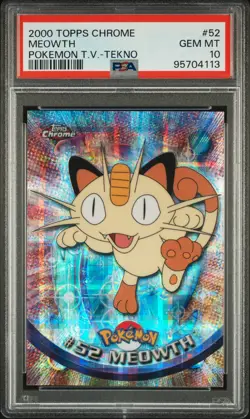 2000 TOPPS CHROME POKEMON T.V. TEKNO #52 MEOWTH PSA 10 - Image 1