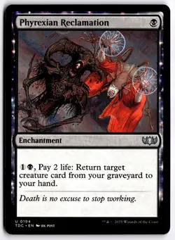 Phyrexian Reclamation NM TDC Commander: Tarkir: Dragonstorm MTG - Image 1