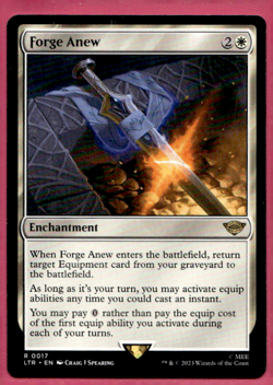FORGE ANEW THE LORD OF THE RINGS: TALES OF MIDDLE-EARTH LTR ENCHANTMENT MTG 17 - Image 1