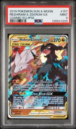 2019 Pokemon Sun & Moon Cosmic Eclipse Reshiram & Zekrom GX 157/236 PSA 9 Mint - Image 1