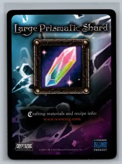 World of Warcraft TCG 2010 Large Prismatic Shard Crafting Materials Recipe Card - Image 1