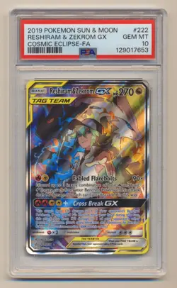 PSA 10 Pokemon Cosmic Eclipse Reshiram & Zekrom GX 222/236 GEM MINT Condition!! - Image 1