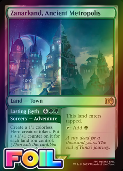 x1 Zanarkand, Ancient Metropolis // Lasting Fayth FOIL FIN Fantasy MTG 293 1x - Image 1