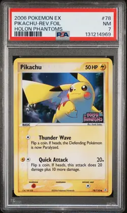 2006 POKEMON EX HOLON PHANTOMS #78 PIKACHU-REVERSE FOIL PSA 7 - Image 1