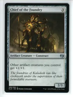CHIEF OF THE FOUNDRY Kaladesh #200 KLD(NM)(MTG) - Image 1