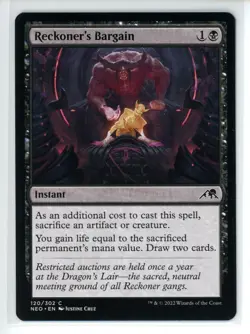 RECKONER'S BARGAIN Neon Dynasty #120 NEO(NM+)(MTG) - Image 1