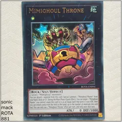 Mimighoul Throne - ROTA-EN094 - Ultra Rare 1st Edition Yugioh - Image 1
