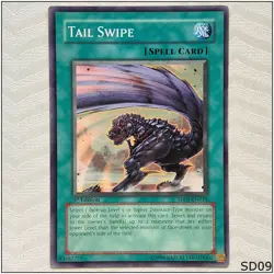 Tail Swipe - SD09-EN018 - Common 1st Edition Yugioh - Image 1