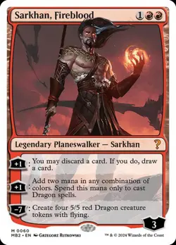 1x NM WHITE BORDER Sarkhan, Fireblood MTG Mystery Booster 2 MB2 SV - Image 1