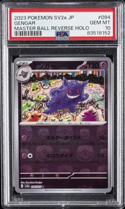 2023 POKEMON JPN SV2A-POKEMON 151 MASTER BALL REVERSE HOLO #094 GENGAR PSA 10 - Image 1