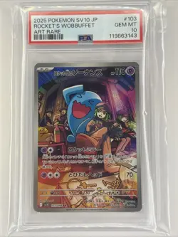 PSA 10 Team Rocket's Wobbuffet AR 103/098 SV10 Pokemon Card Japanese 2025 - Image 1
